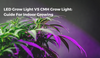 LED Grow Light vs CMH Grow Light
